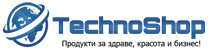 Technoshop.bg - Продукти за здраве, красота и бизнес!